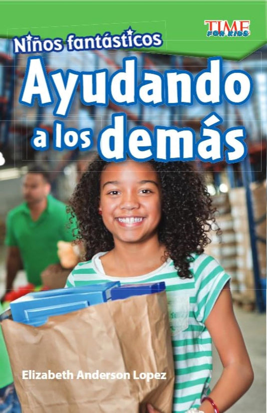 Niños fantásticos: Ayudando a los demás