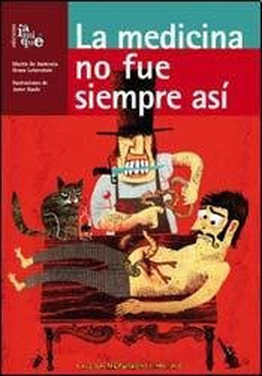 La medicina no fue siempre así