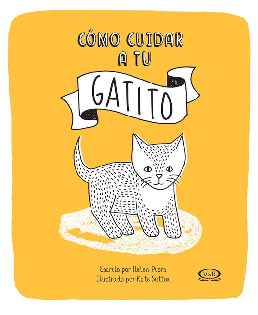 Cómo cuidar a tu gatito