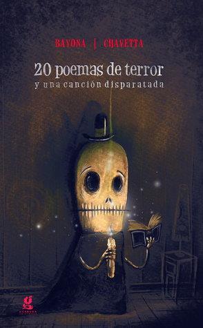 20 poemas de terror y una canción disparatada