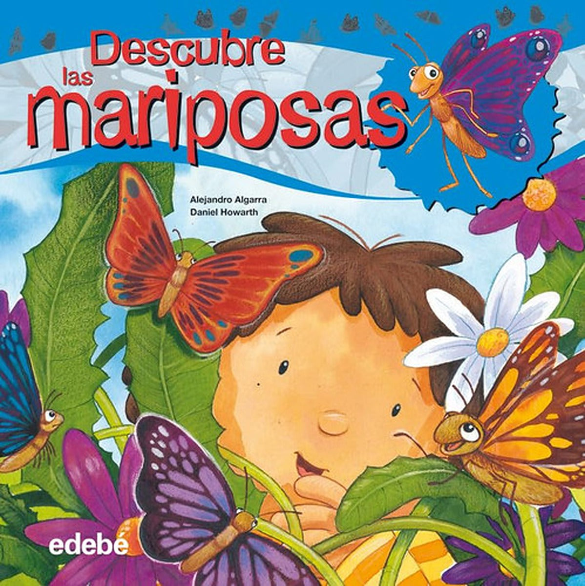 Descubre las Mariposas