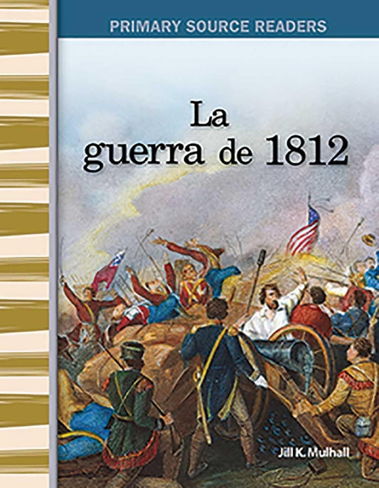 La guerra de 1812