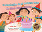 El cumpleaños de mi hermana Dulce