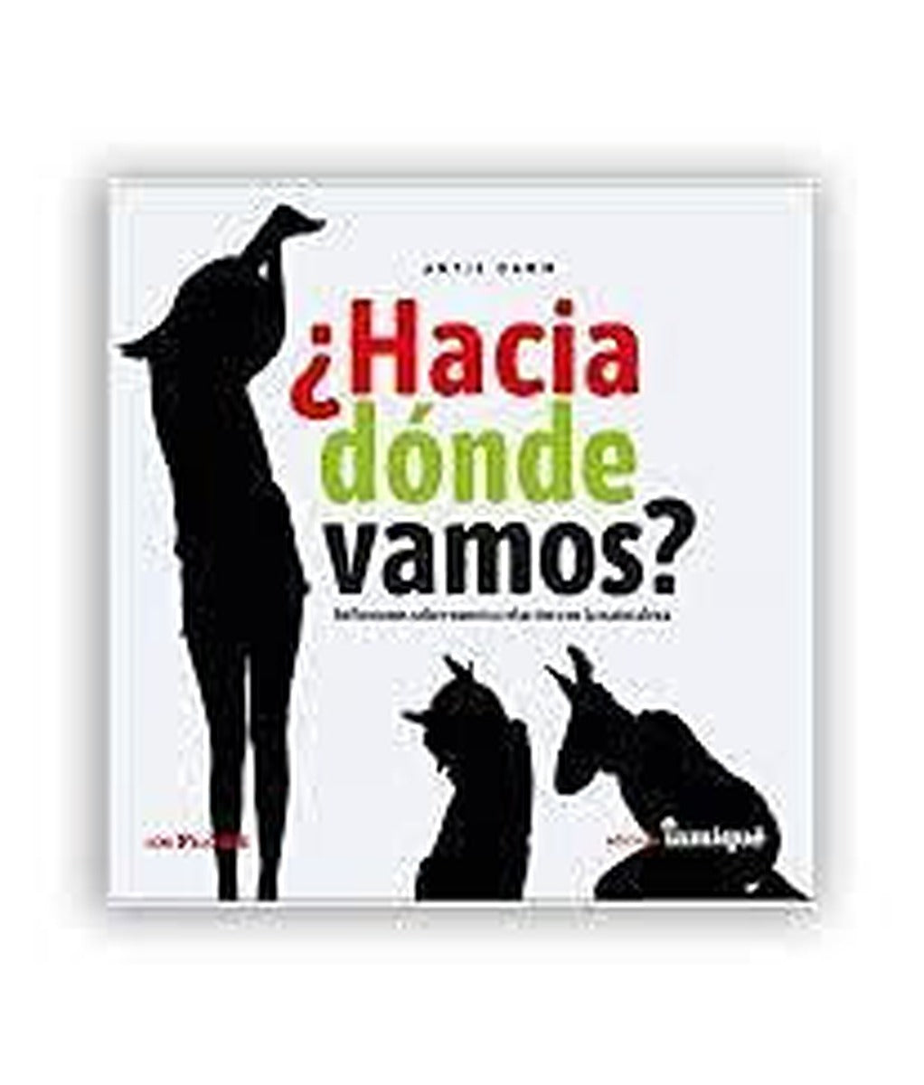 Hacia dónde vamos?