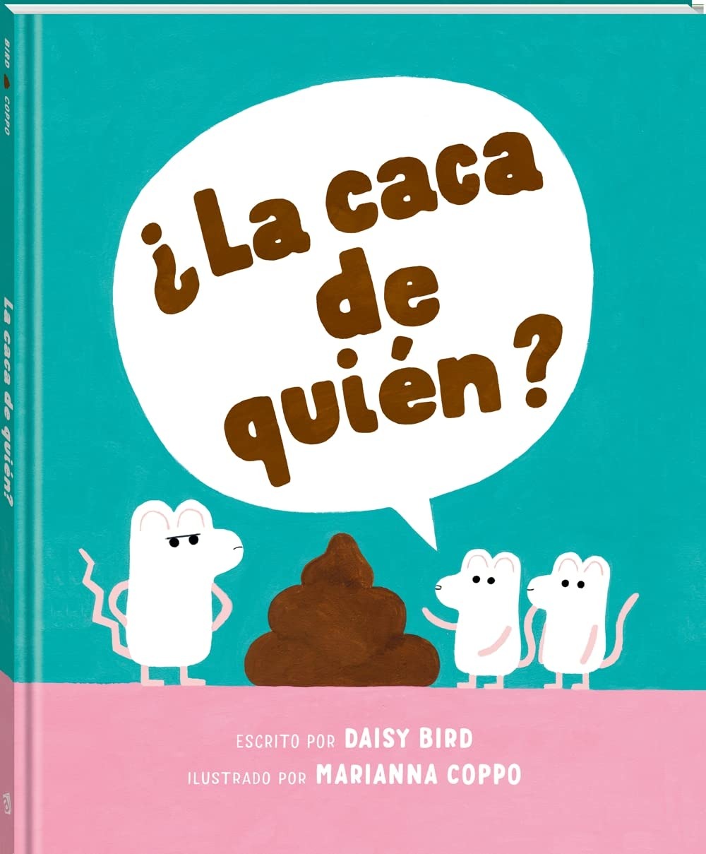 La caca de quién?