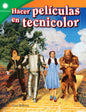Hacer películas en tecnicolor