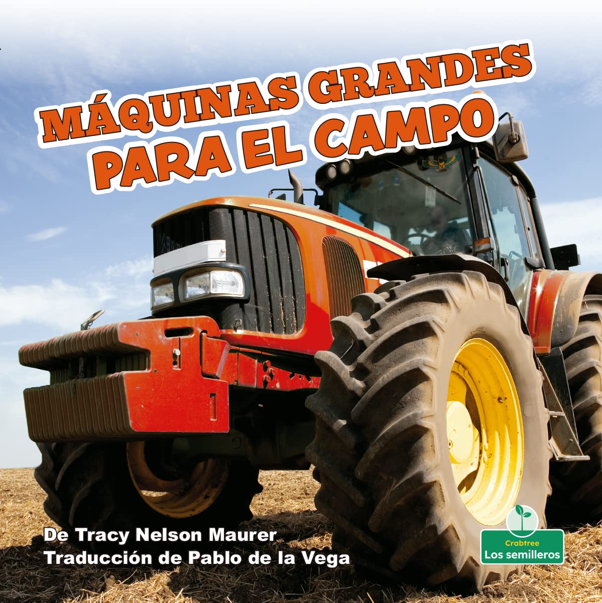 Máquinas grandes para el campo