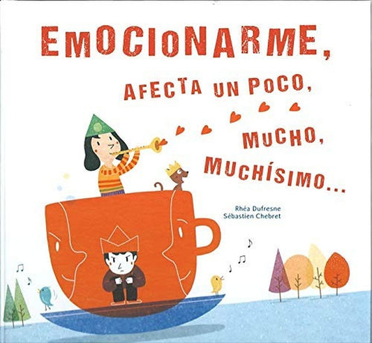 Emocionarme, afecta un poco, mucho, muchísimo