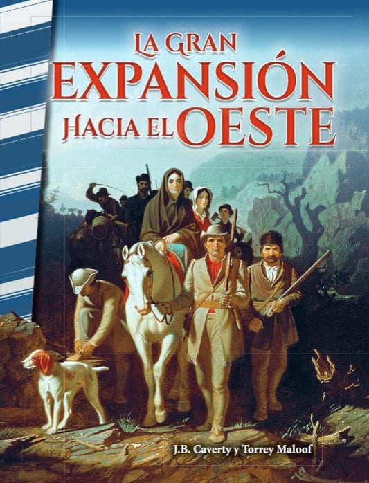 La gran expansion hacia el Oeste