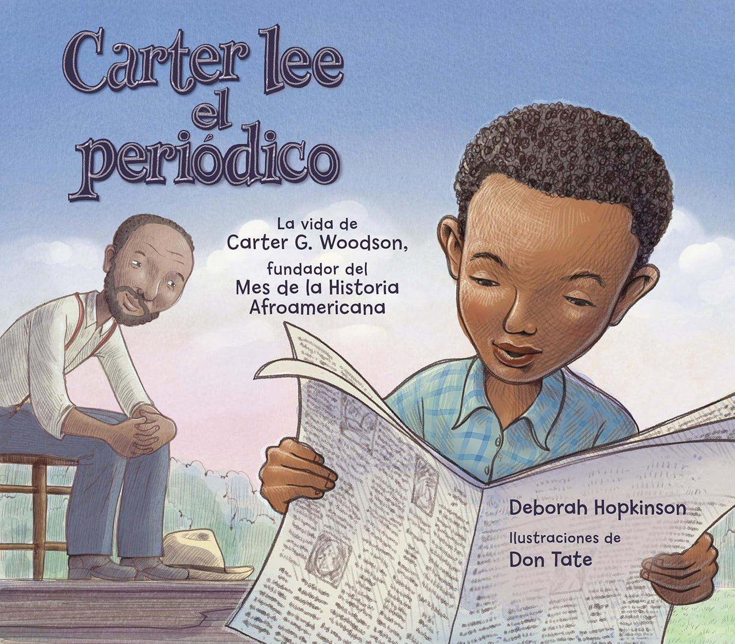 Carter lee el periódico: la vida de Carter G. Woodson, fundador del Mes de la Historia Afroamericana