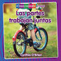 Las partes trabajan juntas