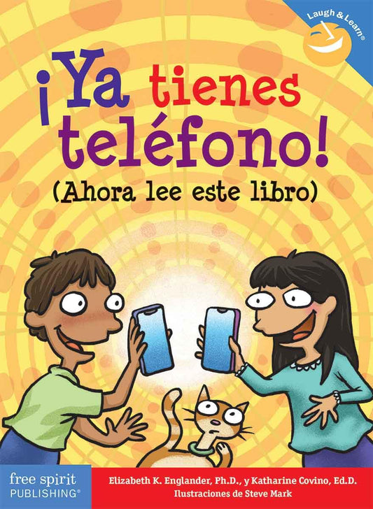¡Ya tienes teléfono! (Ahora lee este libro)