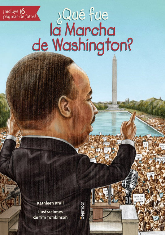Que Fue La Marcha De Washington?