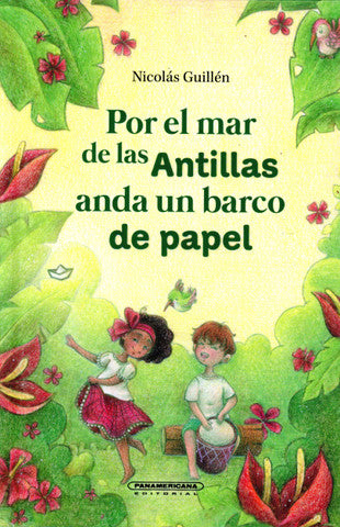 Por el mar de las Antillas anda un barco de papel
