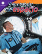 Vivir y trabajar en el espacio