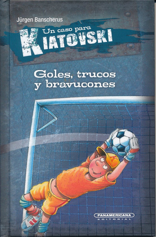 Goles, trucos y bravucones