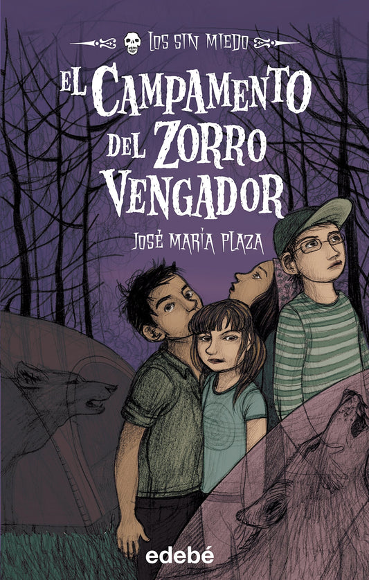 El Campamento del Zorro Vengador