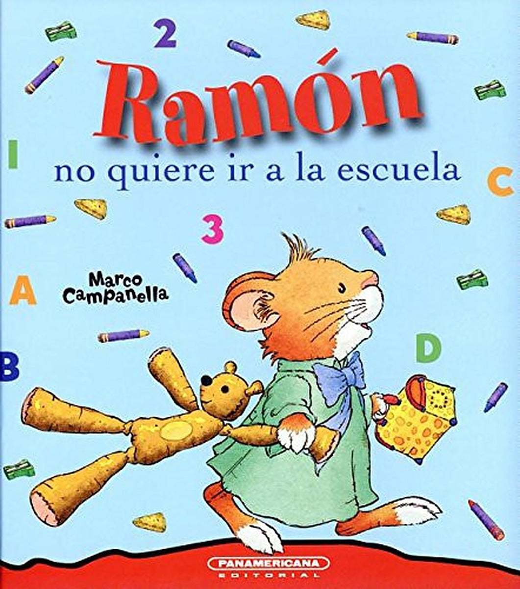 Ramón no quiere ir a la escuela