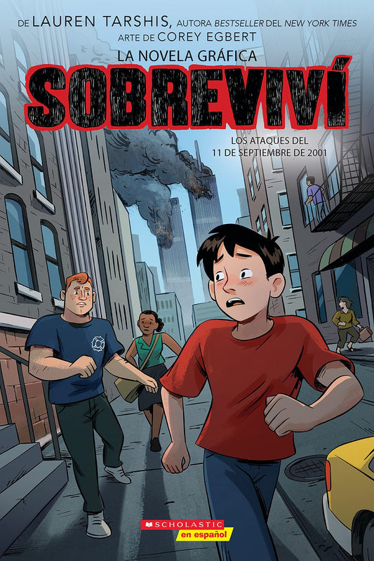 Sobreviví los ataques del 11 de septiembre de 2001 (Graphix) (I Survived the Attacks of September 11