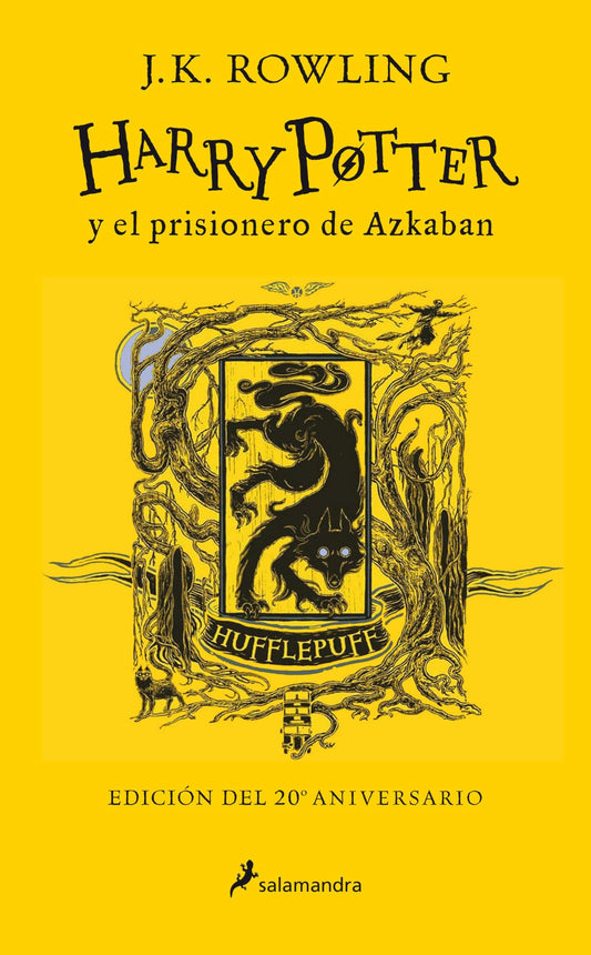Harry Potter y el prisionero de Azkaban. (Edición 20 Aniv. Hufflepuff) / Harry Potter and the Prison