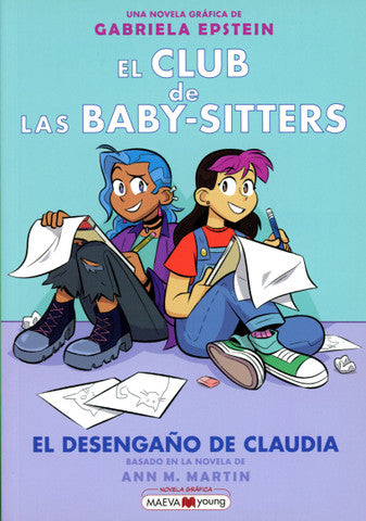 El Club de las Baby-sitters 9. El desengaño de Claudia