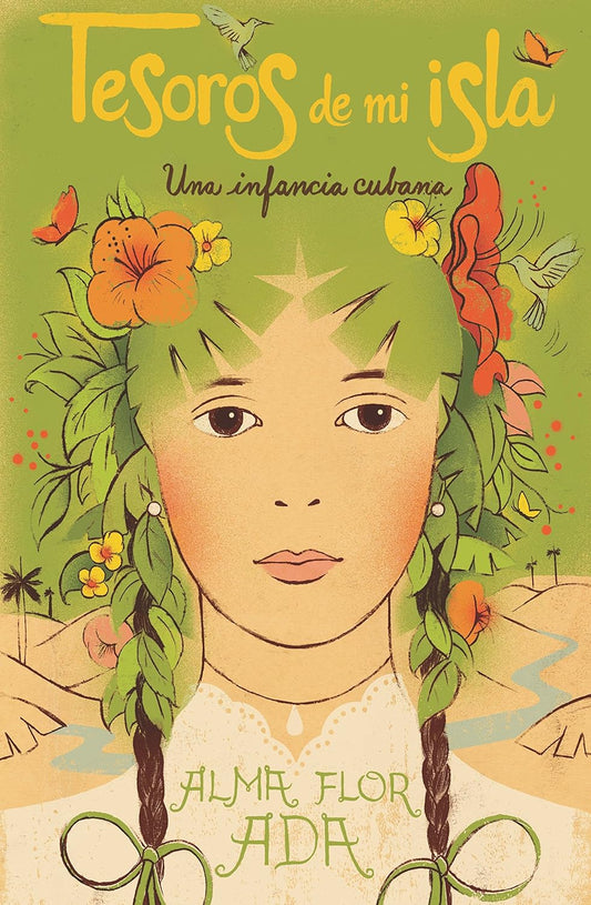 Tesoros de mi isla: una infancia cubana