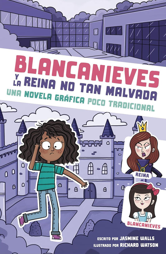 Blancanieves y la reina no tan malvada