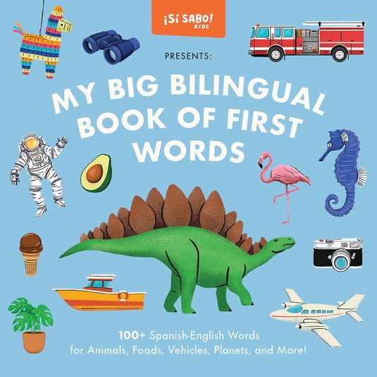 My Big Bilingual Book of First Words