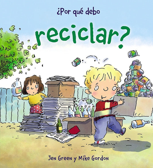 Por qué debo reciclar?