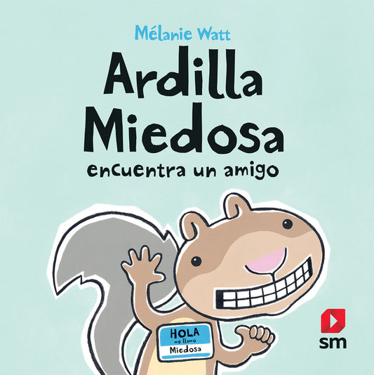 Ardilla Miedosa encuentra un amigo