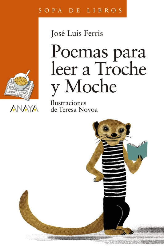 Poemas para leer a troche y moche