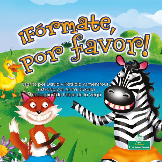 ¡Fórmate, por favor!