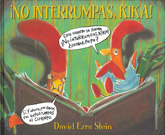 No interrumpas, Kika!