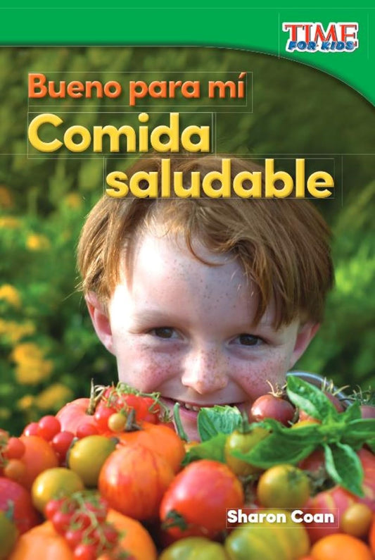 Bueno para mí: Comida saludable