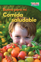 Bueno para mí: Comida saludable