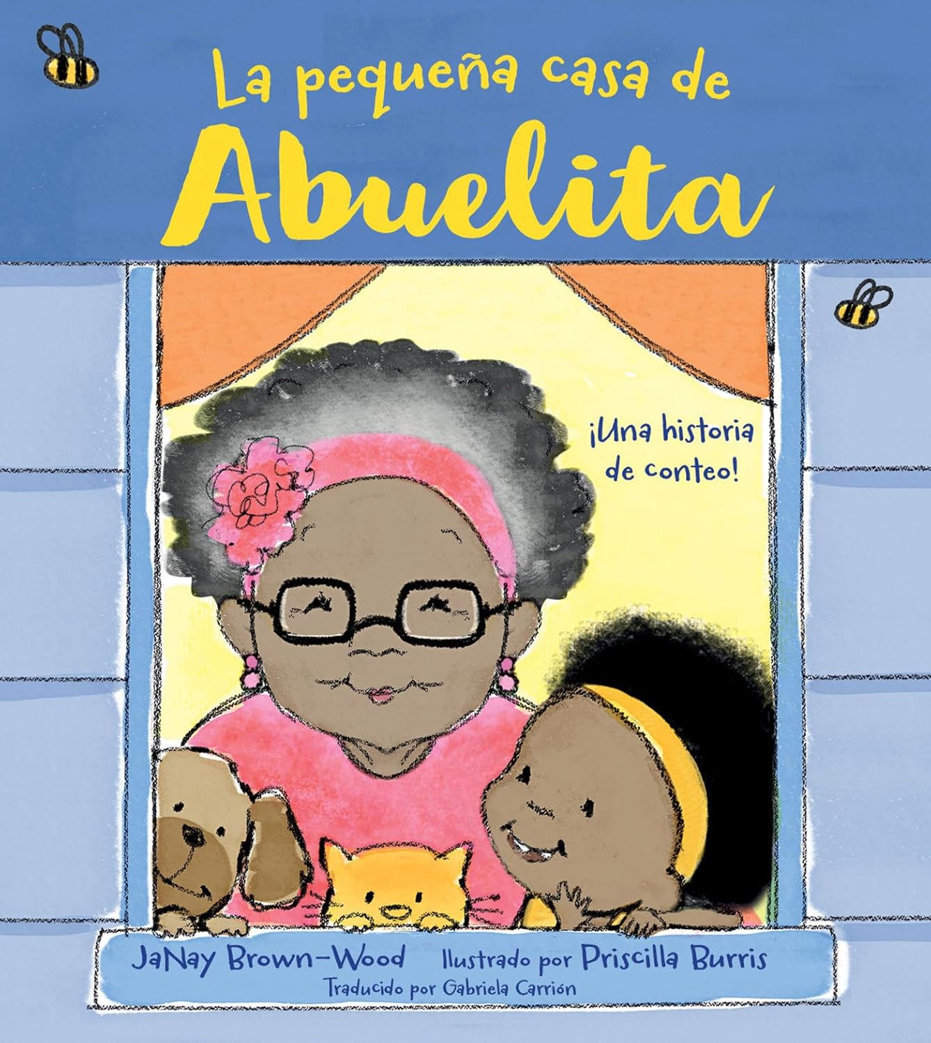 La pequeña casa de Abuelita (Spanish Edition)