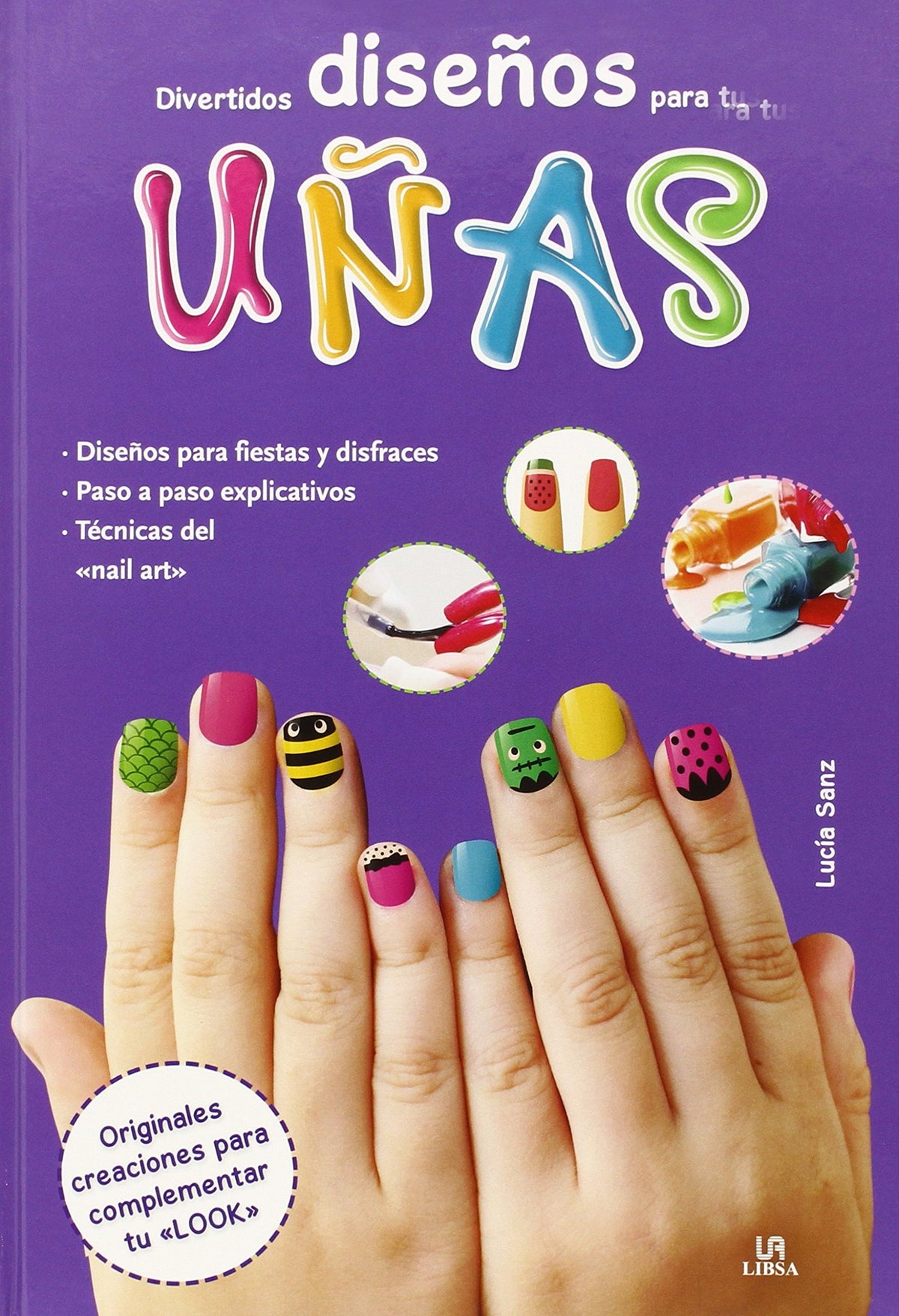 Divertidos diseños para tus uñas