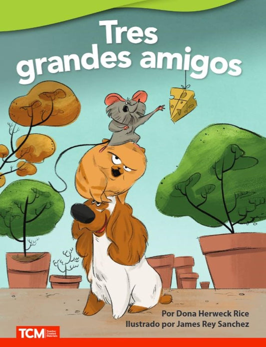 Tres grandes amigos