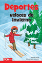Deportes veloces de invierno