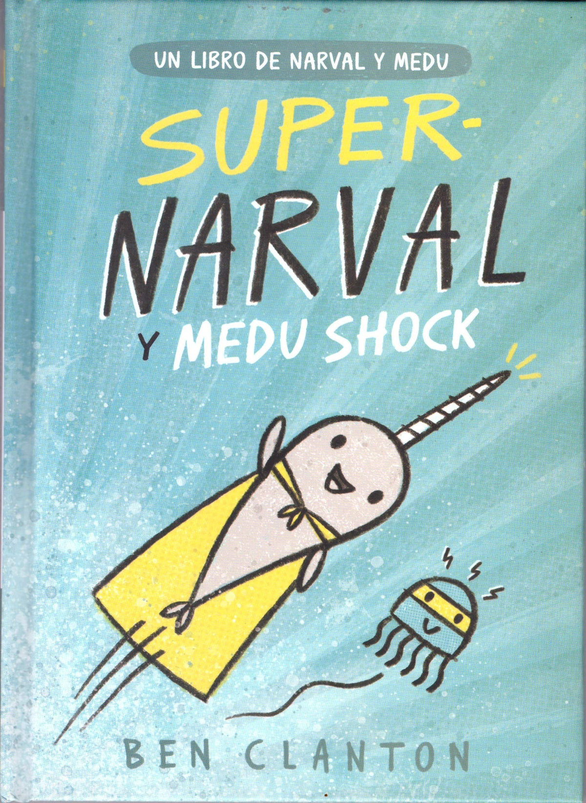 Super-Narval y Medu Shock