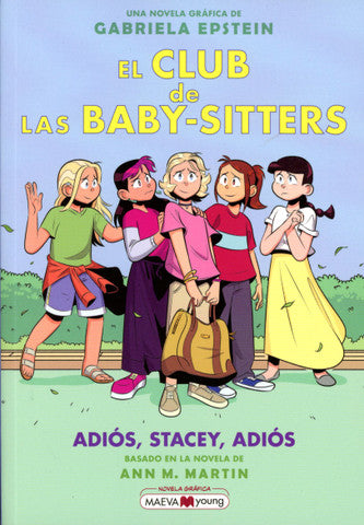 El Club de las Baby-Sitters #11: Adiós, Stacey, adiós