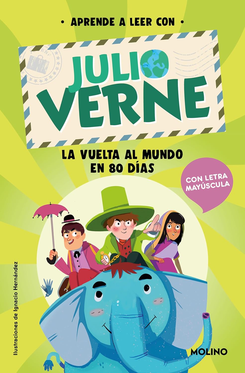 Aprende a leer con Verne: La vuelta al mundo en 80 días