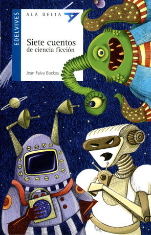 Siete cuentos de ciencia ficción