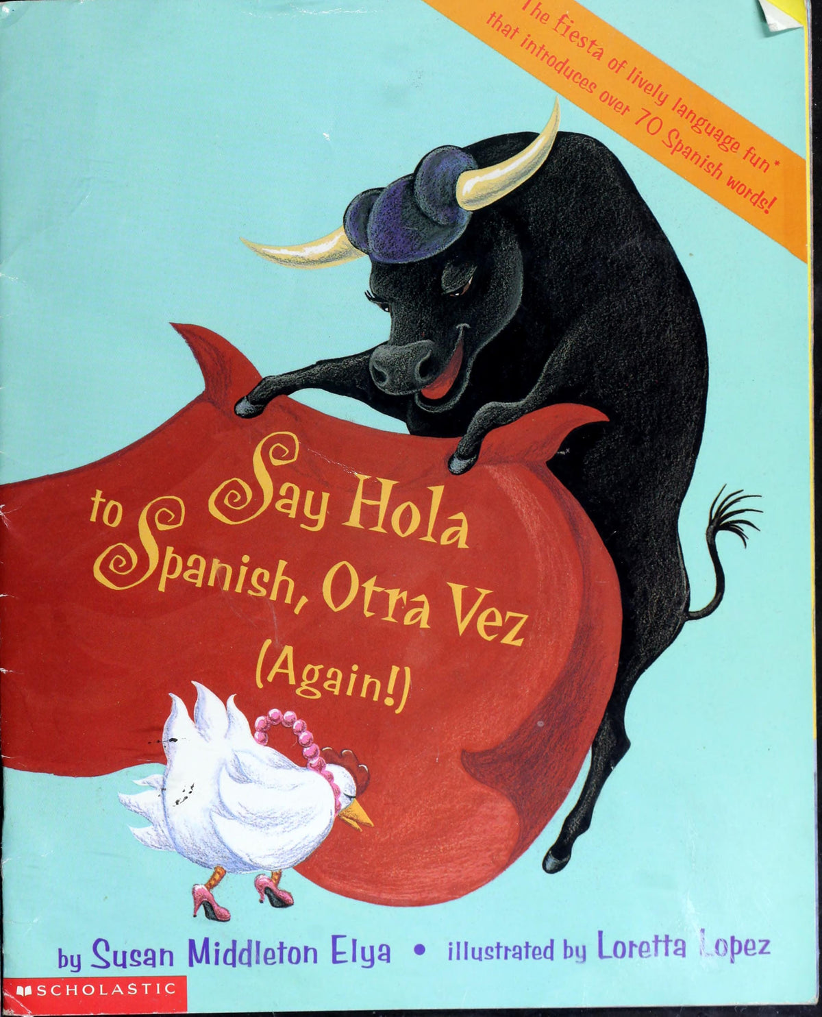 Say Hola to Spanish, Otra Vez