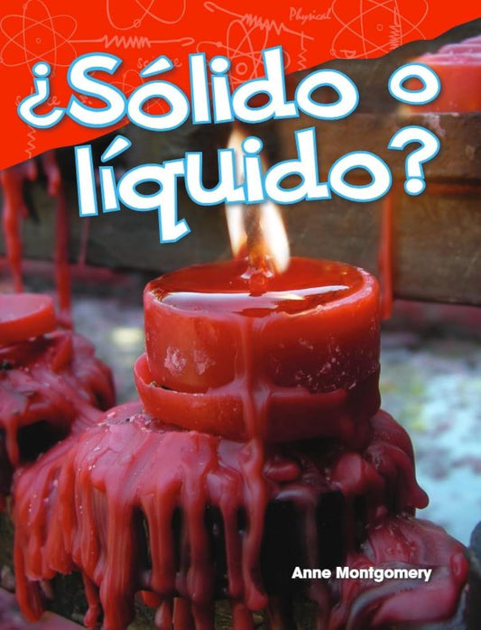 ¿Sólido o líquido?