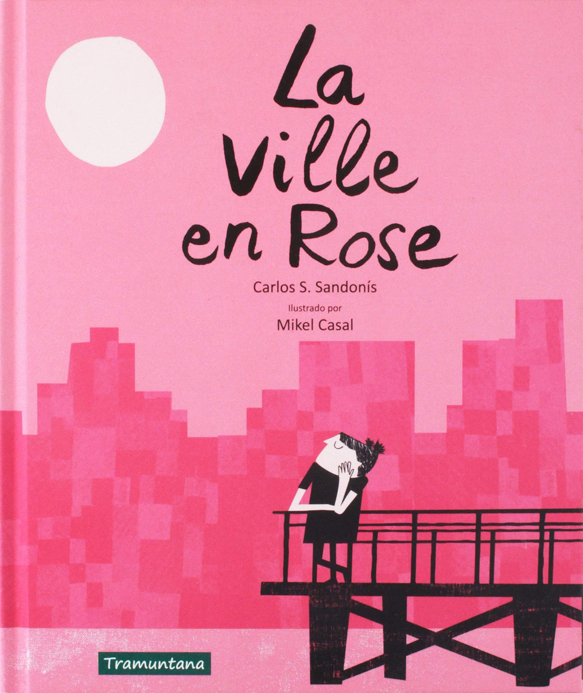 La Ville en Rose