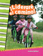 ¡Lideraré el camino!