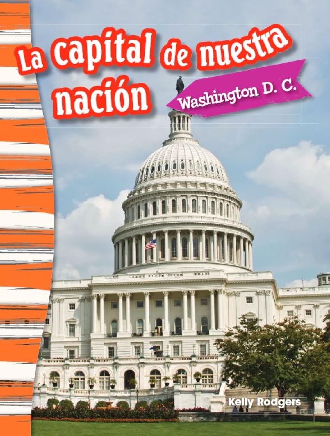 La capital de nuestra nación