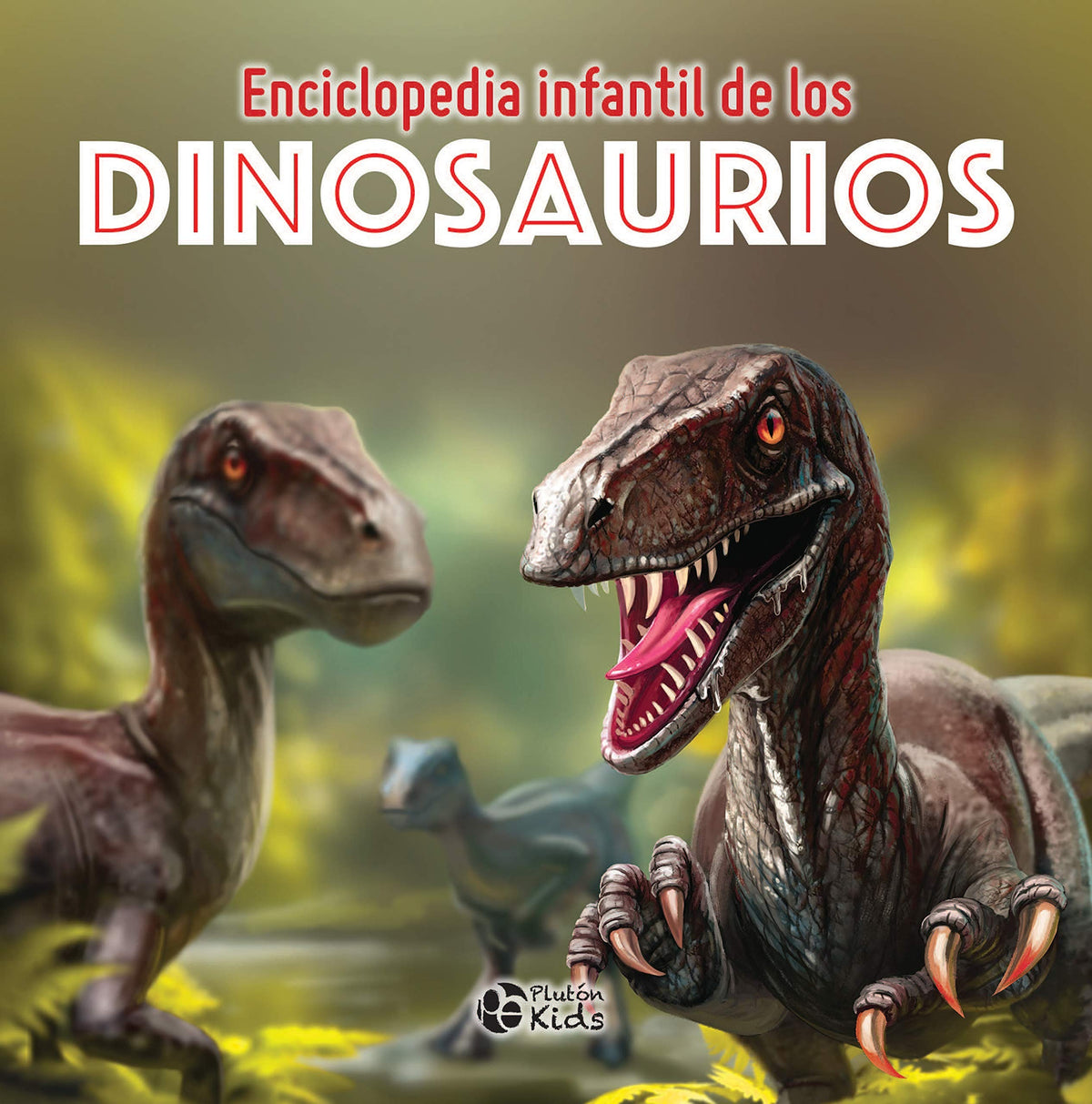 Enciclopedia infantil de los dinosaurios
