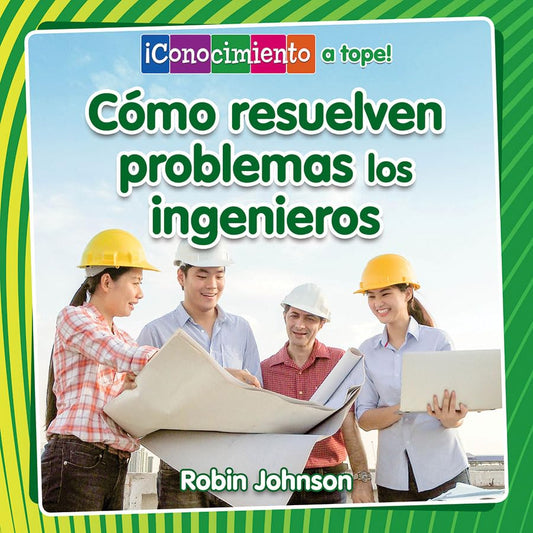 Cómo resuelven problemas los ingenieros